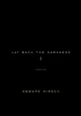 Cover: Lay Back the Darkness - Alfred A. Knopf