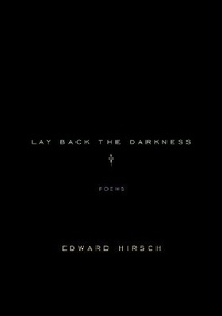Enlarge image Cover: Lay Back the Darkness - Alfred A. Knopf