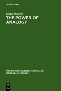 Enlarge image Cover: The Power of Analogy - De Gruyter Mouton