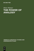 Cover: The Power of Analogy - De Gruyter Mouton