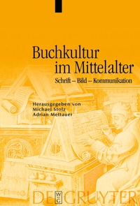 Abbildung von: Buchkultur im Mittelalter - De Gruyter