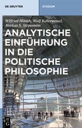 Cover: Analytische Einf&uuml;hrung in die politische Philosophie - De Gruyter