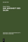 Cover: Die Weisheit des Silen - De Gruyter