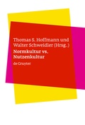 Cover: Normkultur versus Nutzenkultur - De Gruyter