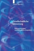 Cover: Gesellschaftliche Erinnerung - De Gruyter