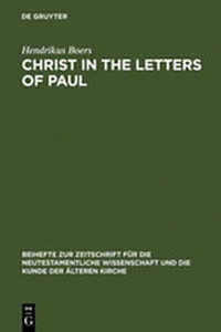 Enlarge image Cover: Christ in the Letters of Paul - De Gruyter