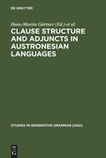 Cover: Clause Structure and Adjuncts in Austronesian Languages - De Gruyter Mouton
