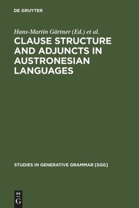 Enlarge image Cover: Clause Structure and Adjuncts in Austronesian Languages - De Gruyter Mouton