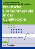 Cover: Praktische Hormontherapie in der Gyn&auml;kologie - De Gruyter