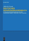 Cover: Deutsches Gew&auml;ssernamenbuch - De Gruyter