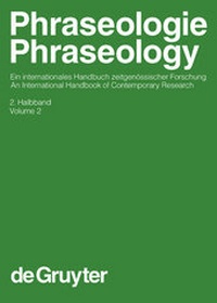 Abbildung von: Phraseologie / Phraseology / Phraseologie / Phraseology. Volume 2 - De Gruyter Mouton