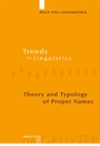 Cover: Theory and Typology of Proper Names - De Gruyter Mouton