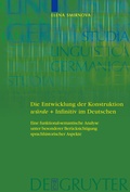 Cover: Die Entwicklung der Konstruktion w&uuml;rde + Infinitiv im Deutschen - De Gruyter