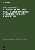 Cover: Staatlichkeit und politisches Handeln in der r&ouml;mischen Kaiserzeit - De Gruyter