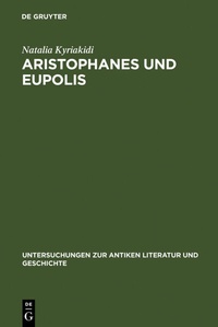 Abbildung von: Aristophanes und Eupolis - De Gruyter