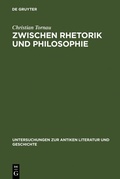 Cover: Zwischen Rhetorik und Philosophie - De Gruyter