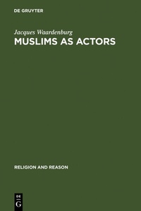 Abbildung von: Muslims as Actors - De Gruyter