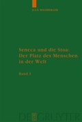 Cover: Seneca und die Stoa: Der Platz des Menschen in der Welt - De Gruyter