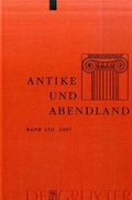 Cover: Antike und Abendland / 2007 - De Gruyter