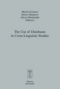 Enlarge image Cover: The Use of Databases in Cross-Linguistic Studies - De Gruyter Mouton