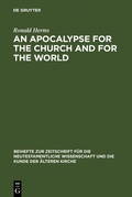 Abbildung von: An Apocalypse for the Church and for the World - De Gruyter