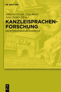 Abbildung von: Kanzleisprachenforschung - De Gruyter
