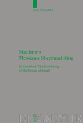 Cover: Matthew's Messianic Shepherd-King - De Gruyter