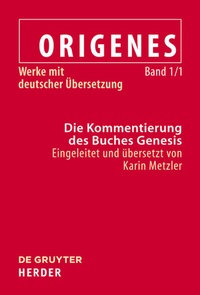 Abbildung von: Die Kommentierung des Buches Genesis - De Gruyter