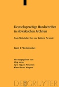 Cover: Deutschsprachige Handschriften in slowakischen Archiven - De Gruyter