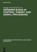 Cover: Gr&ouml;bner Bases in Control Theory and Signal Processing - De Gruyter