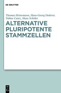 Cover: Alternative pluripotente Stammzellen - De Gruyter