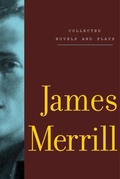 Cover: Collected Novels and Plays of James Merrill - Alfred A. Knopf