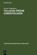 Cover: Tillichs fr&uuml;he Christologie - De Gruyter