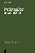Cover: Byzantinische Sprachkunst - De Gruyter