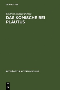 Abbildung von: Das Komische bei Plautus - De Gruyter