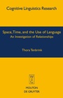 Cover: Space, Time, and the Use of Language - De Gruyter Mouton