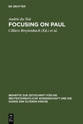 Abbildung von: Focusing on Paul - De Gruyter