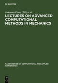 Cover: Lectures on Advanced Computational Methods in Mechanics - De Gruyter