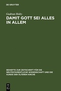 Abbildung von: Damit Gott sei alles in allem - De Gruyter