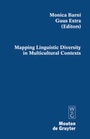 Cover: Mapping Linguistic Diversity in Multicultural Contexts - De Gruyter Mouton