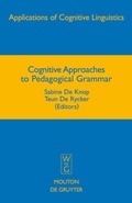 Cover: Cognitive Approaches to Pedagogical Grammar - De Gruyter Mouton