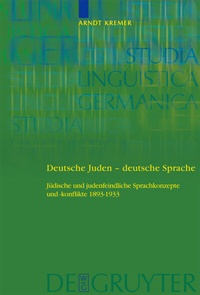 Abbildung von: Deutsche Juden - deutsche Sprache - De Gruyter