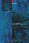 Cover: Deconstructing the English Passive - De Gruyter Mouton