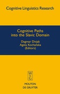 Cover: Cognitive Paths into the Slavic Domain - De Gruyter Mouton