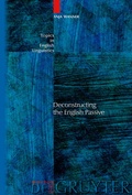 Cover: Deconstructing the English Passive - De Gruyter Mouton
