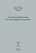 Cover: Grammatical Borrowing in Cross-Linguistic Perspective - De Gruyter Mouton