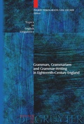 Cover: Grammars, Grammarians and Grammar-Writing in Eighteenth-Century England - De Gruyter Mouton