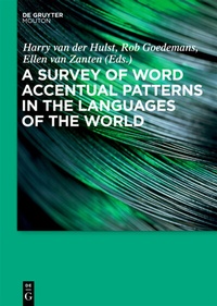 Abbildung von: A Survey of Word Accentual Patterns in the Languages of the World - De Gruyter Mouton