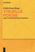 Cover: Visuelle Poesie / Von der Antike bis zum Barock - De Gruyter