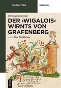 Cover: Der 'Wigalois' Wirnts von Grafenberg - De Gruyter